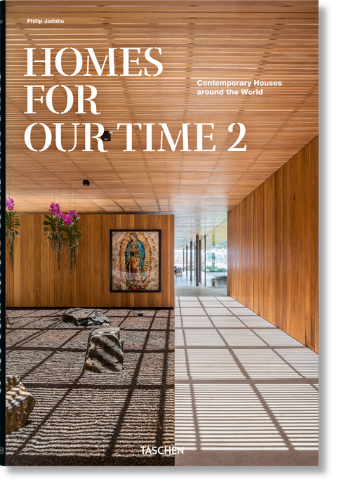 Homes For Our Time. Contemporary Houses around the World - Vol. 2