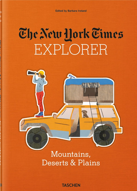 NYT Explorer. Mountains, Deserts & Plains Books Taschen - der ZEITGEIST